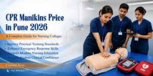 How Much Do CPR Manikins price in Pune in 2026? Complete Guide for Colleges